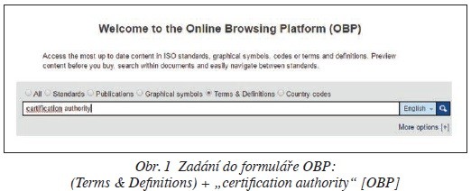 Obr. 1 Zadání do formuláře OBP (Terms & Definitions) + „certification authority“ [OBP]